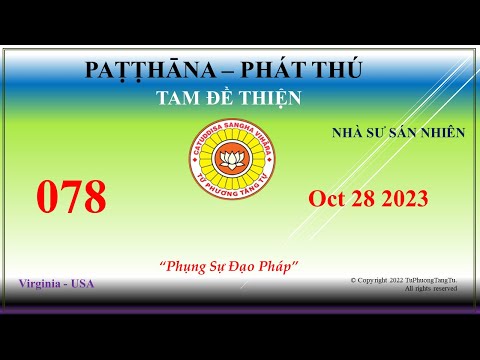 078 - Patthana - Sư Sán Nhiên – 28 de outubro de 2023 (28 de outubro de 2023)
