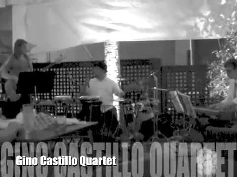 Gino Castillo Quartet