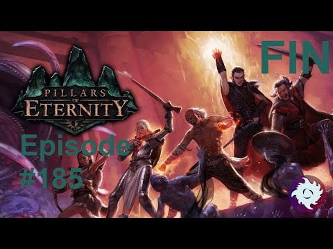 Z plays Pillars of Eternity (First Run/Paladin) - #185 - FIN