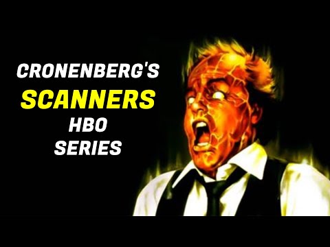 David Cronenberg SCANNERS Series In The Works At HBO