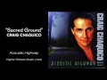 “Sacred Ground" - Craig Chaquico