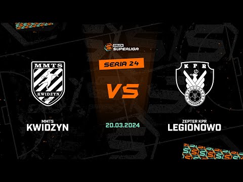 24. seria MMTS Kwidzyn vs Zepter KPR Legionowo [SKRÓT]