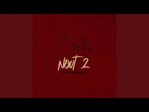 Nout 2 (feat. Vinal)
