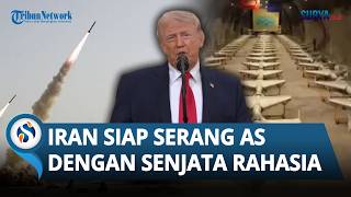 Trump Ingin Kembalikan Teheran ke Zaman Batu, Iran Siap Serang AS dengan Senjata Tersembunyi