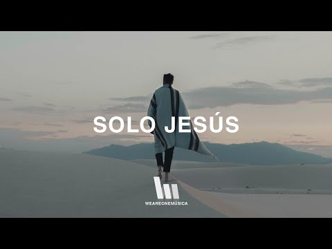 Ayrton Day, Greta Day - Solo Jesús (No One But You en Español / Hillsong Worship) | Letra