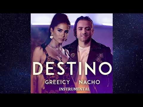 Greeicy Nacho Destino Instrumentalremake