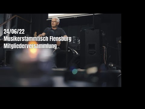 Musikerstammtisch Flensburg e.V. [24/06/22 Mitgliederversammlung]
