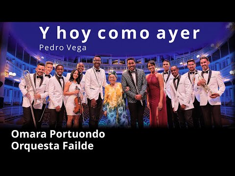 Omara Portuondo y Orquesta Failde - Y hoy como ayer