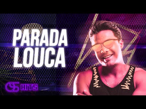 Wesley Safadão - Parada Louca