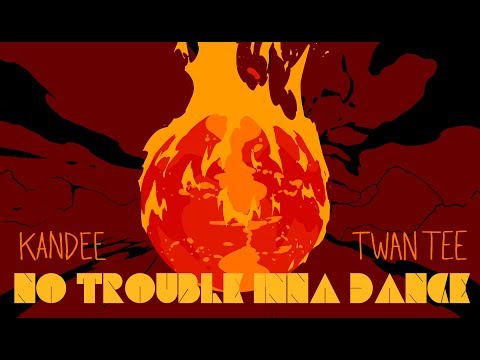 Kandee meets Twan Tee - No Trouble inna Dance