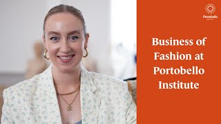 Business of Fashion – Portobello Institute