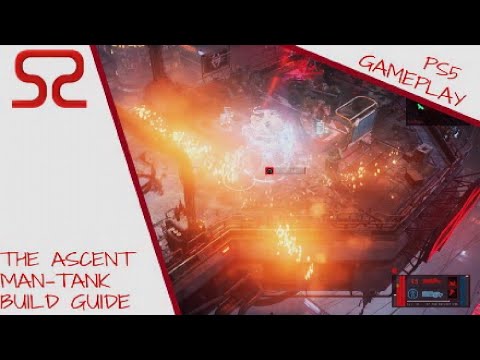 The Ascent: ManTank Build Guide