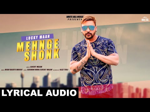 Mehnge Shonk (Lyrical) — watch video