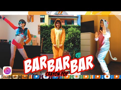 #RANDOMTOGETHER 🇮🇹  CRAYON POP (크레용팝) - BAR BAR BAR (빠빠빠) dance cover