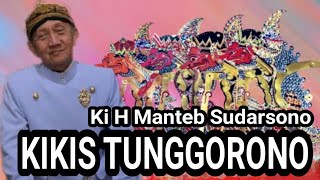 Download lagu Mengenang Maestro Ki H Manteb Sudarsono Lakon Kikis TUNGGORONO mp3
