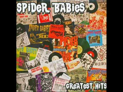Spider Babies - Greatest Hits (Full Album)
