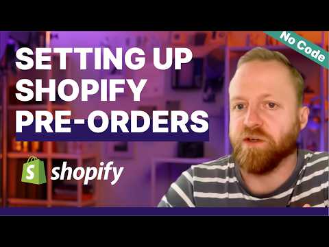How to Set Up Shopify Pre-orders (Step-by-Step: Native Vs App)