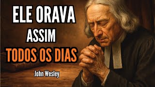 Por Que John Wesley Orava às 4 da Manhã Mesmo Sem Vontade