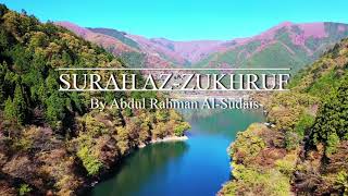 Download lagu Surah Az Zukhruf By Abdul Rahman Al-Sudais || Touching & Emotional Quran Recitation mp3 Download lagu Surah Az Zukhruf By Abdul Rahman Al-Sudais || Touching & Emotional Quran Recitation mp3