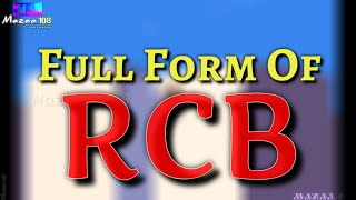 Full Form of RCB | RCB full form | RCB means | RCB Stands for | RCB | IPL Team Name Full Form | #IPL