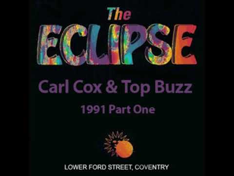 Carl Cox & Top Buzz Live @ The Eclipse Coventry 1991 Part One