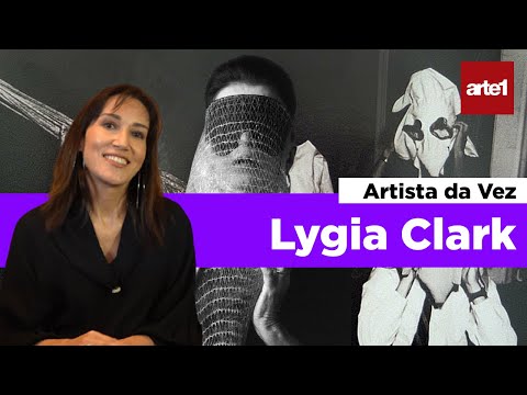 Explaining LYGIA CLARK | Artist of the Moment