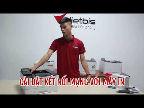 Cách cài đặt kết nối mạng với máy in Canon LBP214dw