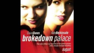 Brokedown Palace - Soundtrack full album