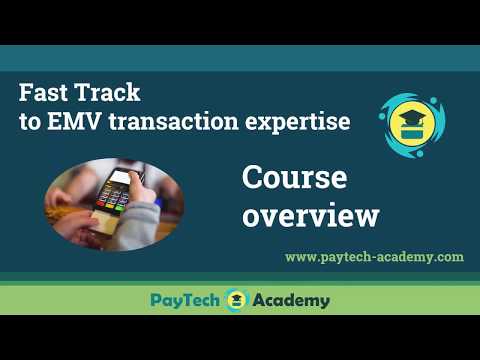 Fast Track to EMV transaction expertise