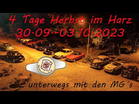 4 Tage Herbst im Harz unterwegs mit dem MG Car Club Deutschland
