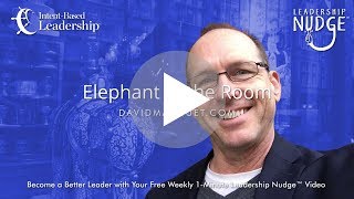 Leadership Nudge 177 - Elephant in the Room
