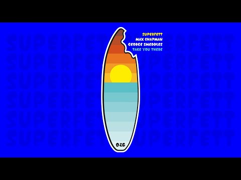 SF026: Max Chapman, George Smeddles - We Take You There