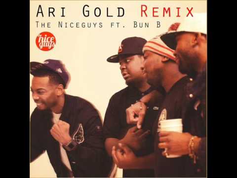 Bun-B & The Niceguys -- Ari Gold (rmx) UGK 4 Life R.I.P.Pimp-C