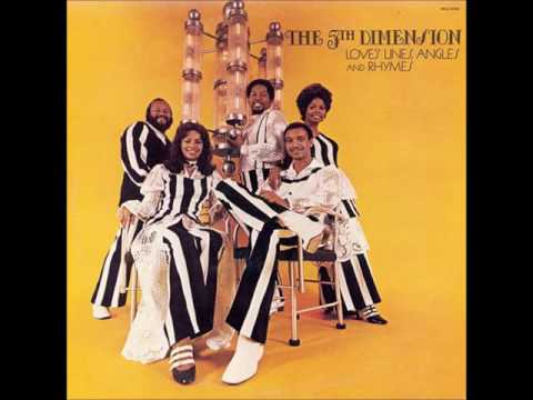 Love's Lines, Angles and Rhymes - The 5th Dimension (1971)