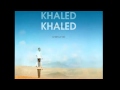 Cheb Khaled - Ana Aachek  -  ♥انا عاشق 2012♥