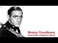 Alexander's Ragtime Band - Benny Goodman [HQ]