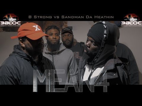 B Strong vs Sandman the Heathan