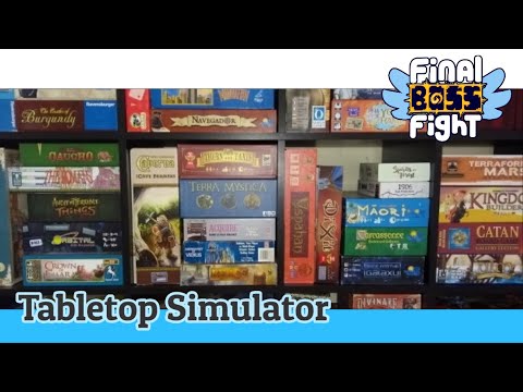 A Plethora of Board Games – Tabletop Simulator – Final Boss Fight Live