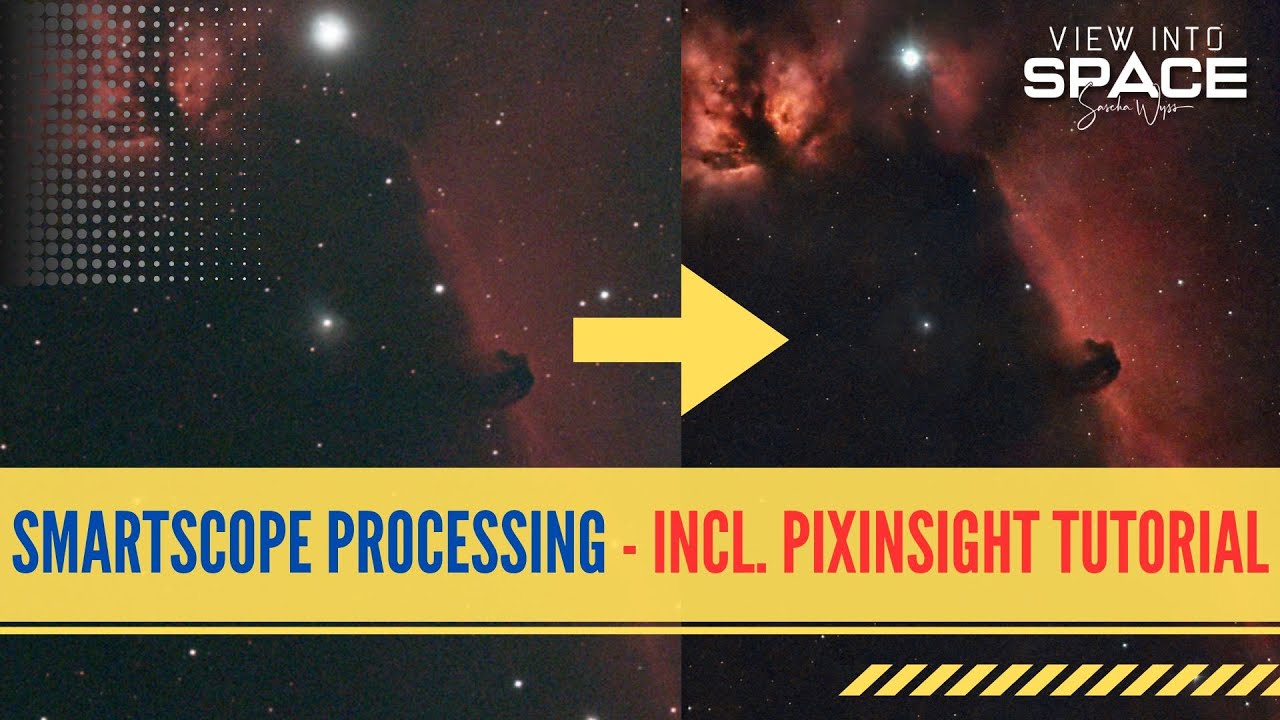 Processing Smart Scope Images incl. PixInsight Workflow
