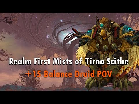 +15 Mists of Tirna Scithe - Balance Druid POV - Realm First