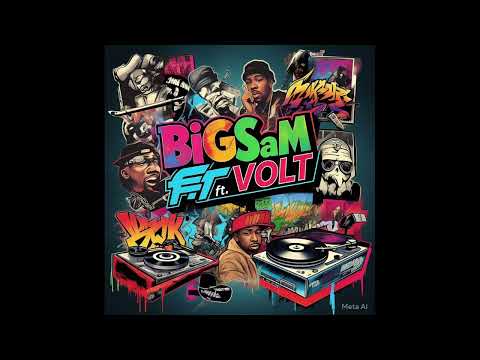 BiGSaM ft VOLT Diss Track