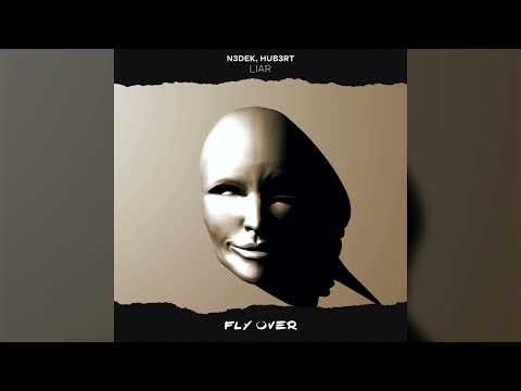 N3dek, Hub3rt - Liar