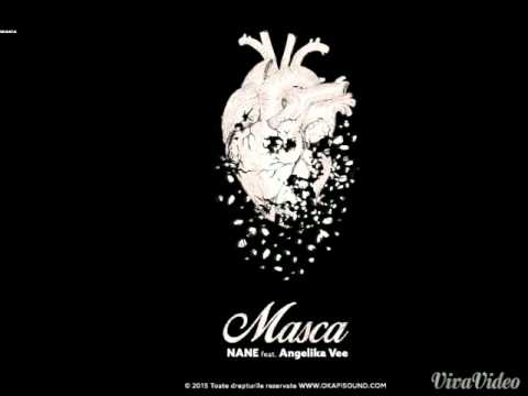 Nane feat. Angelika Vee- Masca.