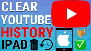 How To Clear YouTube History On iPad