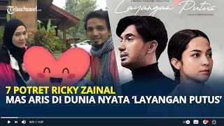Download lagu 7 Potret Ricky Zainal, Mas Aris di Dunia Nyata dalam Serial Layangan Putus mp3 Download lagu 7 Potret Ricky Zainal, Mas Aris di Dunia Nyata dalam Serial Layangan Putus mp3