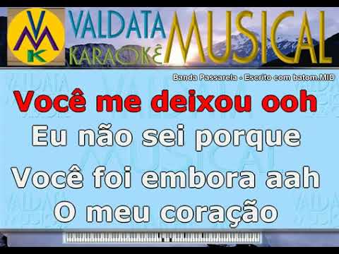 Escrito Com Batom - Banda Passarela