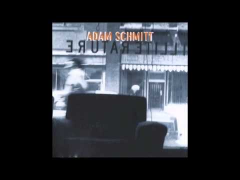 Adam Schmitt - 