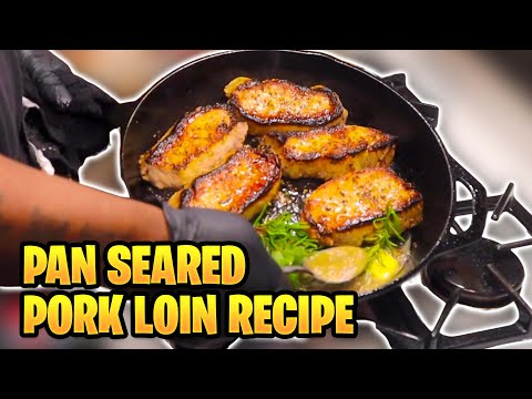 Pan Seared Pork Loin Recipe