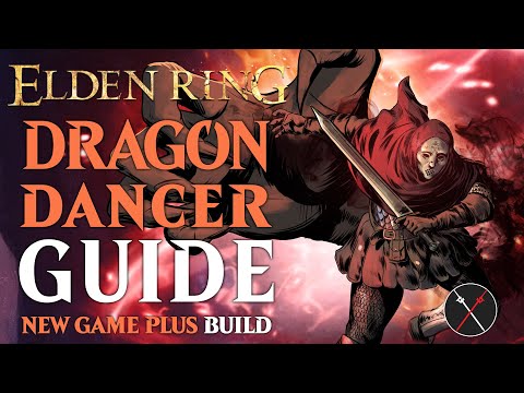 Elden Ring Arcane Build Guide - How to Build a Dragon Dancer (NG+ Guide)