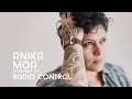 Anika Moa Interview | Radio Control 